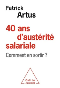40 ans d'austérité salariale