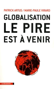 Globalisation, le pire est à venir