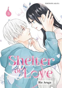 Shelter of Love Tome 5