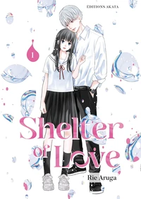 Shelter of Love . Tome 1
