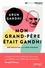 Mon grand-père était Gandhi. Une éducation à la non-violence