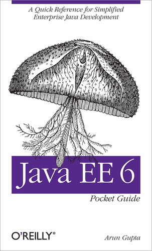 Arun Gupta - Java EE 6 Pocket Guide.