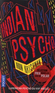 Arun Krishnan - Indian Psycho.