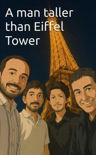 A man taller than  Eiffel Tower