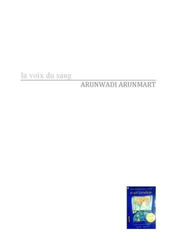 ARUNWADI ARUNMART - La voix du sang - Roman thaïlandais.