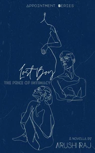 Lost Boy: The Price of Intimacy