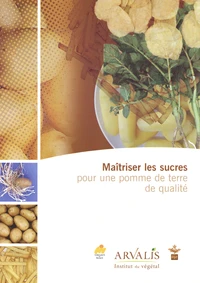 Maîtriser les sucres pour une pomme de terre de qualité