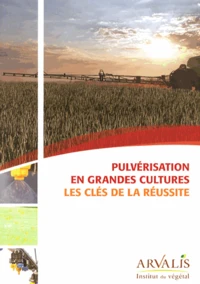 Pulvérisation en grandes cultures