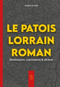 Le patois lorrain roman