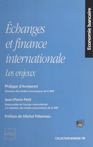 Echanges Et Finance Internationale. Les Enjeux