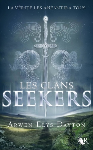 Les Clans Seekers Tome 1
