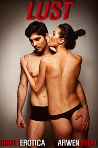 Lust (orgy erotica)