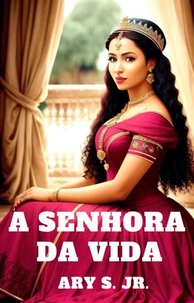 A Senhora da Vida