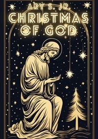  Ary S. Jr. - Christmas of God.