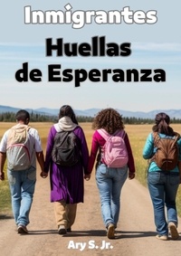 Téléchargement de livres gratuits sur ipad Inmigrantes: Huellas de Esperanza