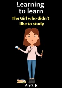 Rapidshare trivia ebook télécharger Learning to Learn: The Girl who didn't like to study