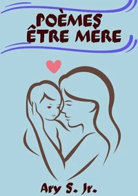 Poèmes Être Mère