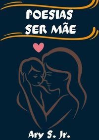 Poesias Ser Mãe