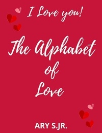 Ary S. Jr. - The Alphabet of Love.
