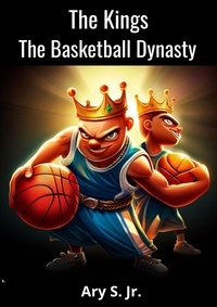  Ary S. Jr. - The Kings The Basketball Dynasty.