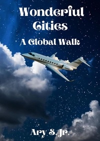  Ary S. Jr. - Wonderful Cities A Global Walk.