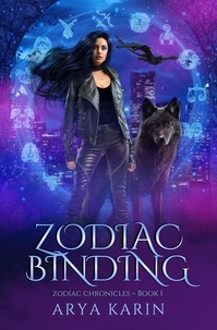  Arya Karin - Zodiac Binding - The Zodiac Chronicles, #1.