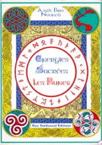  Arzh bro Naoned - Énergies sacrées - Les runes.