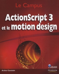 Arzhur Caouissin - ActionScript 3 et le motion design.
