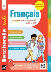 Bescherelle école - Français (CE1, CE2, CM1, CM2) - Nouvelle édition