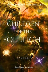 Children of the Foldlight-Part One