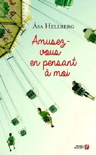 Amusez-vous en pensant à moi