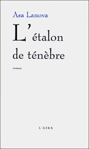 L'étalon de ténèbre