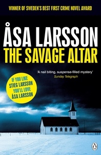 Asa Larsson - The Savage Altar.