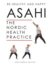 Asahi Nordic Institute - Asahi - The Nordic Health Practice.