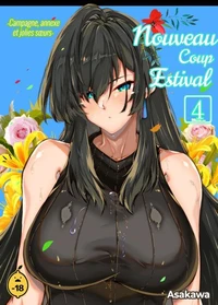 Nouveau coup estival - Tome 4 Campagne, annexe et jolies soeurs