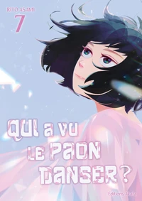Qui a vu le paon danser ? - Tome 07
