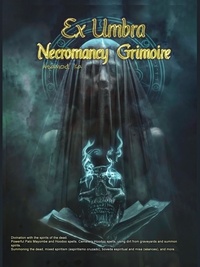  Asamod ka - Ex Umbra -Necromancy Grimoire.