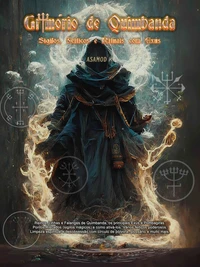 Grimorio de Quimbanda- Sigilos, Feiticos e Rituais com Exus