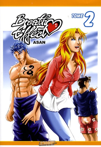  Asan - Breath Effect Tome 2 : Un trio vengeresque !.