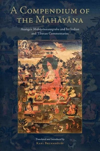 A Compendium of the Mahayana
