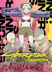 Cyberpunk Edgerunners Madness Tome 1