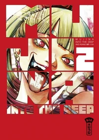 Mujina into the deep Tome 2