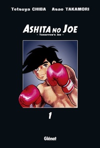 Asao Takamori et Tetsuya Chiba - Ashita no Joe Tome 1 : .