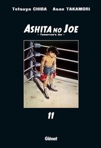Asao Takamori et Tetsuya Chiba - Ashita no Joe Tome 11 : .