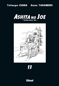 Asao Takamori et Tetsuya Chiba - Ashita no Joe Tome 13 : .