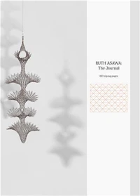 Ruth Asawa : The Journal