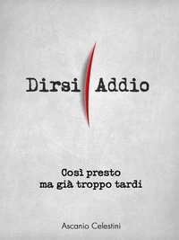 Così presto ma già troppo tardi