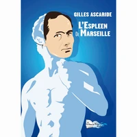 L'espleen de marseille