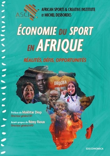Economie du sport en Afrique. Réalités, défis, opportunités