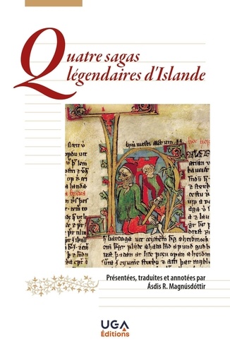 Quatre sagas légendaires d'Islande. Edition bilingue français-islandais